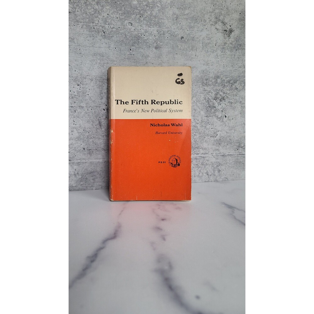 The Fifth Republic: Frances New Political System